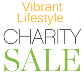 Vibrant Lifestyle Charity sale!